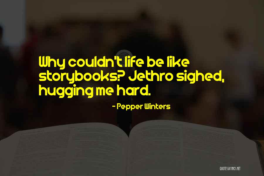 Provini Per Bambini Quotes By Pepper Winters Provini Per Bambini Quotes By Pepper Winters