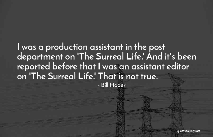 Provinsi Quotes By Bill Hader Provinsi Quotes By Bill Hader