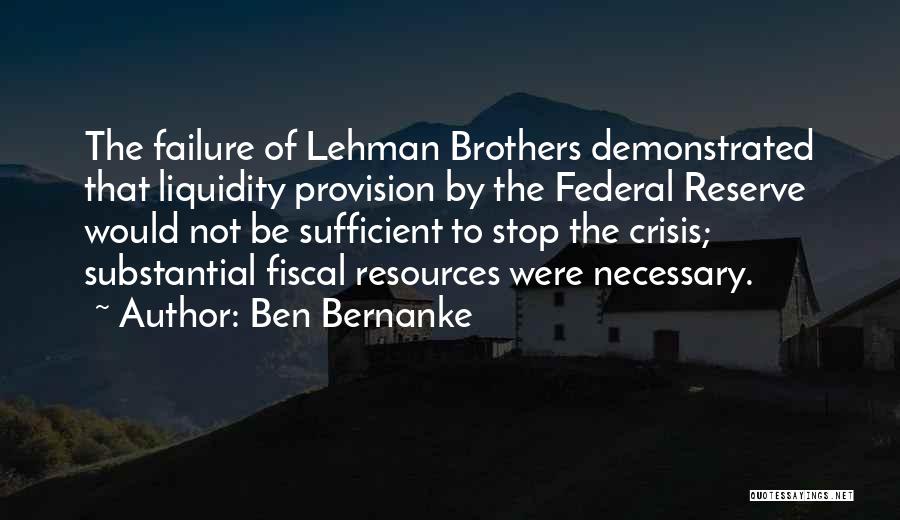 Provision Quotes By Ben Bernanke