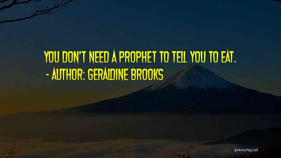 Provision Quotes By Geraldine Brooks