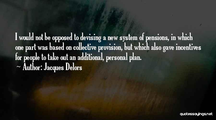 Provision Quotes By Jacques Delors