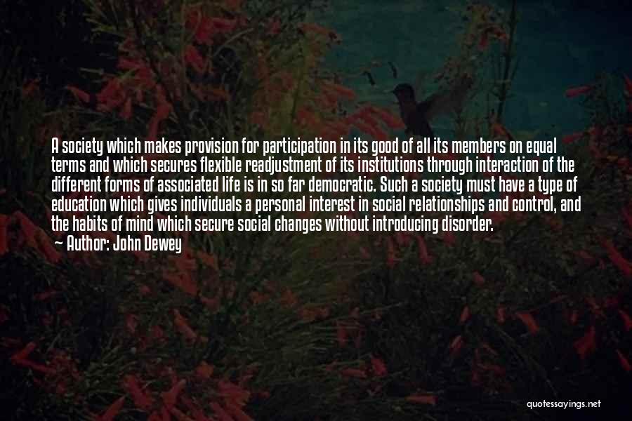 Provision Quotes By John Dewey