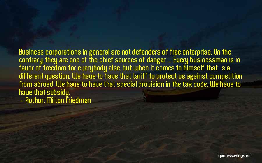 Provision Quotes By Milton Friedman