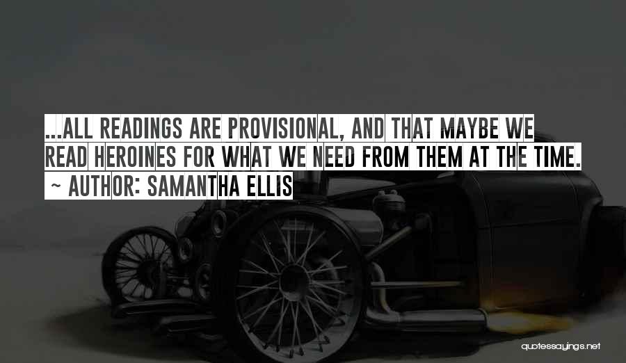 Provisional Quotes By Samantha Ellis