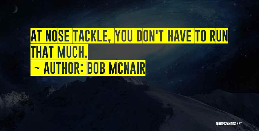 Provisioned Scam Quotes By Bob McNair