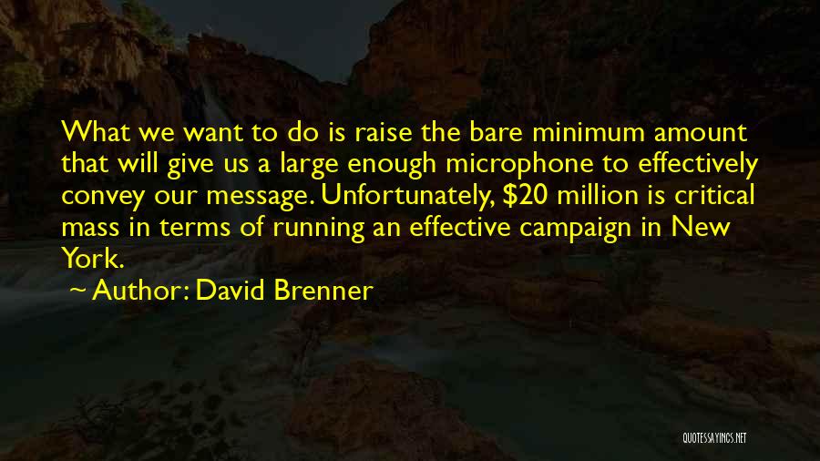 Provisioned Scam Quotes By David Brenner