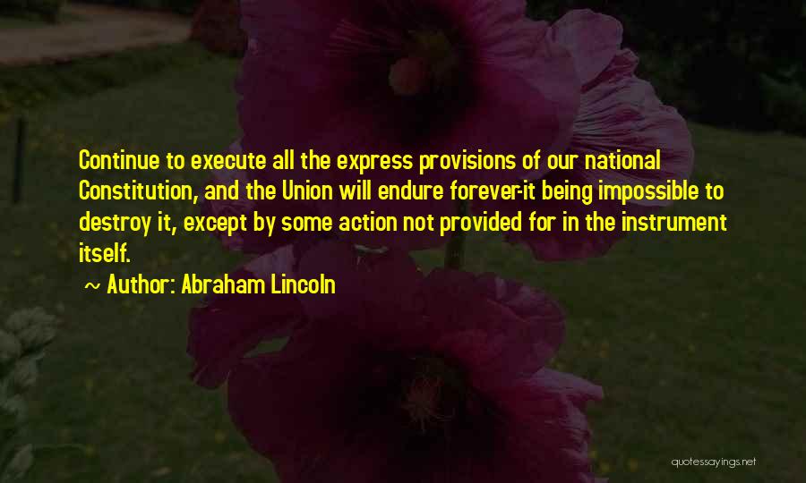 Provisions Quotes By Abraham Lincoln