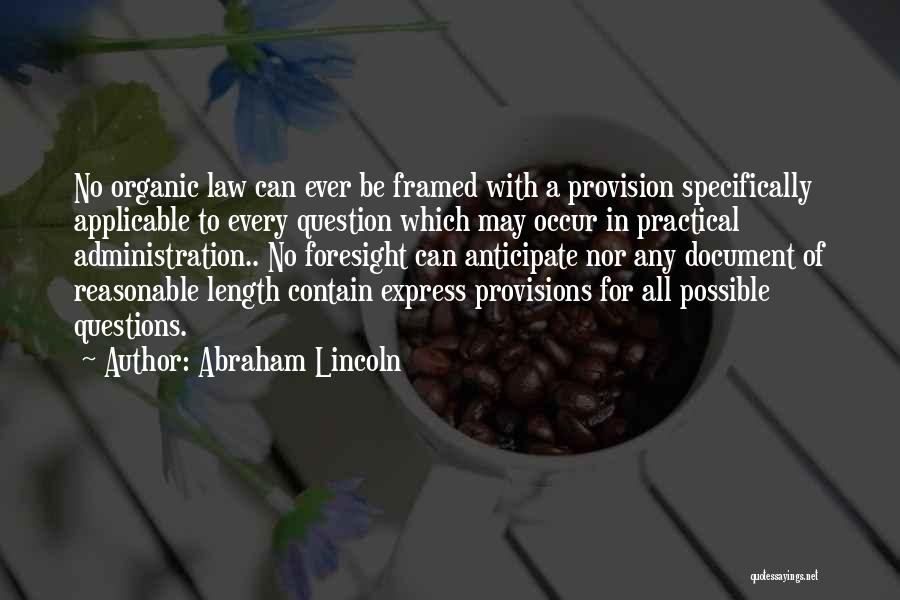 Provisions Quotes By Abraham Lincoln