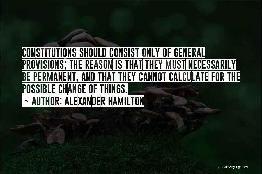 Provisions Quotes By Alexander Hamilton