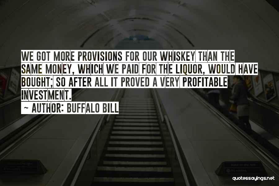 Provisions Quotes By Buffalo Bill