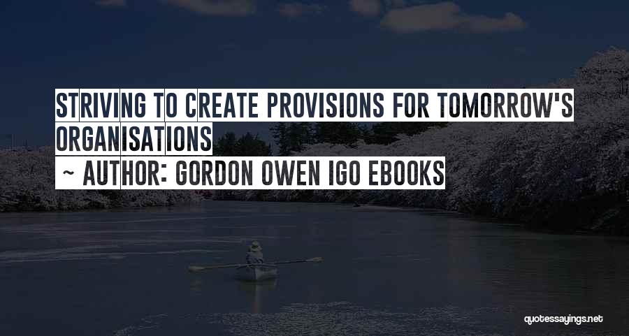 Provisions Quotes By Gordon Owen IGO EBooks