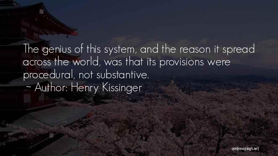 Provisions Quotes By Henry Kissinger