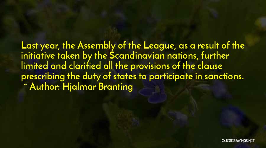 Provisions Quotes By Hjalmar Branting