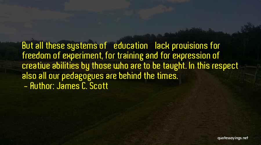 Provisions Quotes By James C. Scott