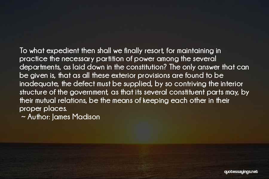 Provisions Quotes By James Madison