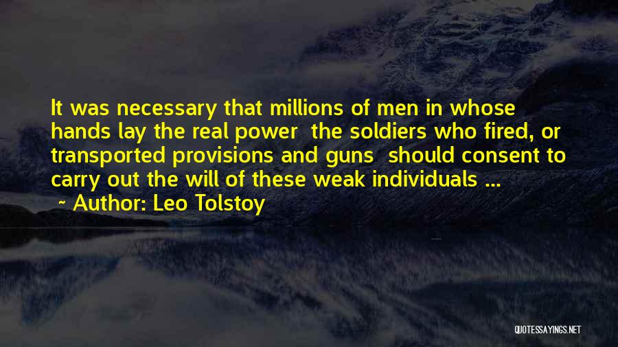 Provisions Quotes By Leo Tolstoy