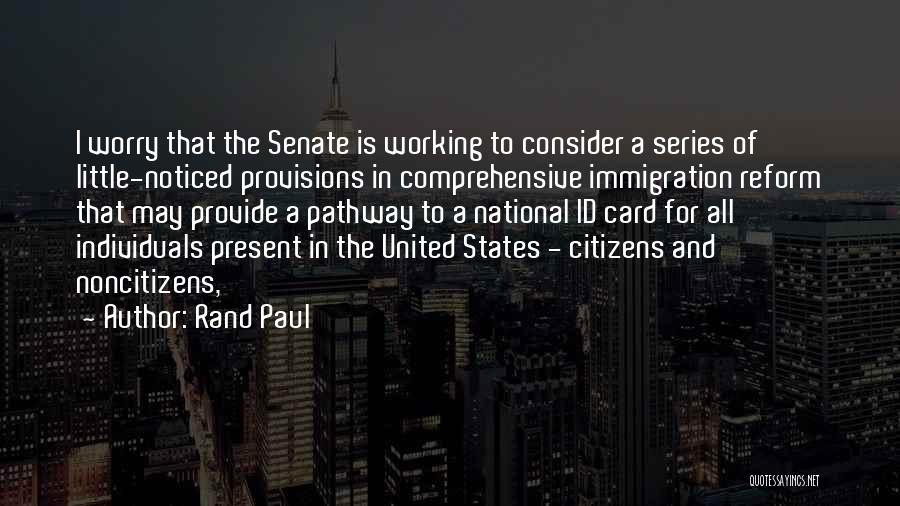 Provisions Quotes By Rand Paul