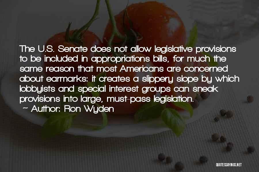 Provisions Quotes By Ron Wyden