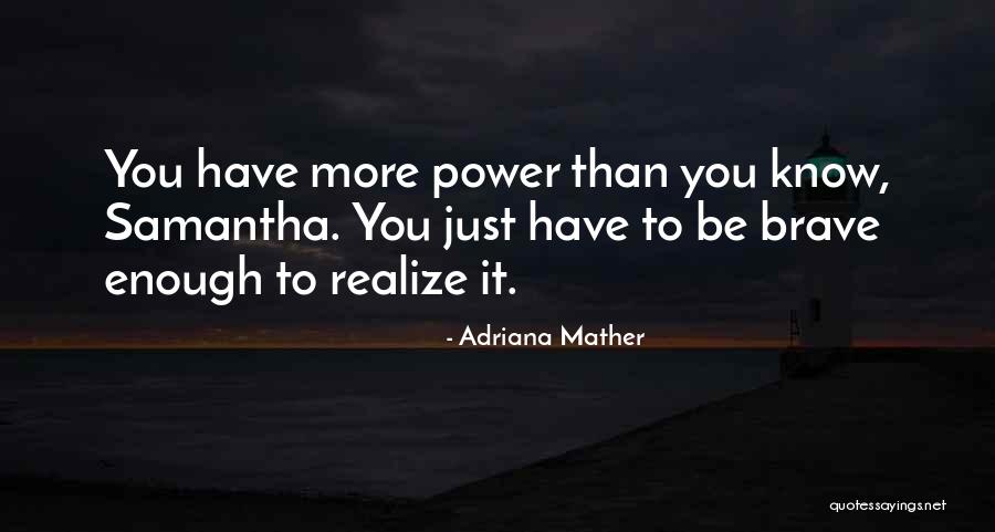 Provocando La Quotes By Adriana Mather Provocando La Quotes By Adriana Mather