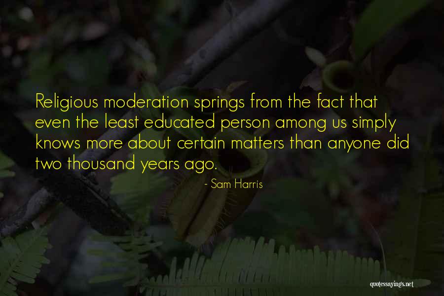 Provocarea Quotes By Sam Harris Provocarea Quotes By Sam Harris
