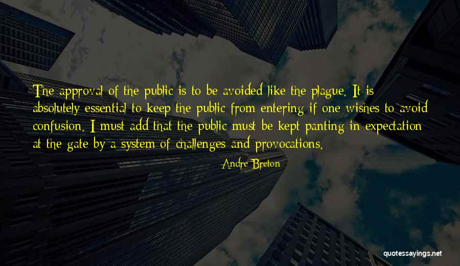 Provocations Quotes By Andre Breton