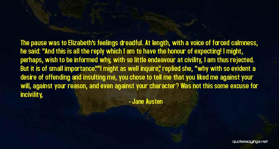 Provocations Quotes By Jane Austen