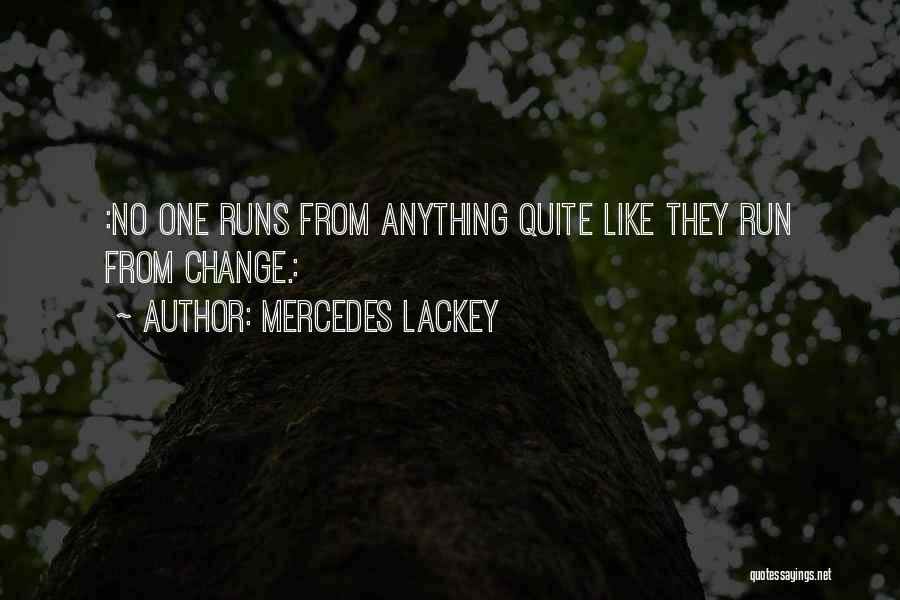 Provocative Art Quotes By Mercedes Lackey