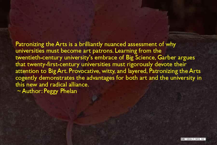 Provocative Art Quotes By Peggy Phelan