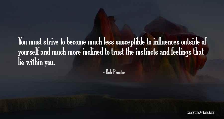Provocativeness Quotes By Bob Proctor Provocativeness Quotes By Bob Proctor