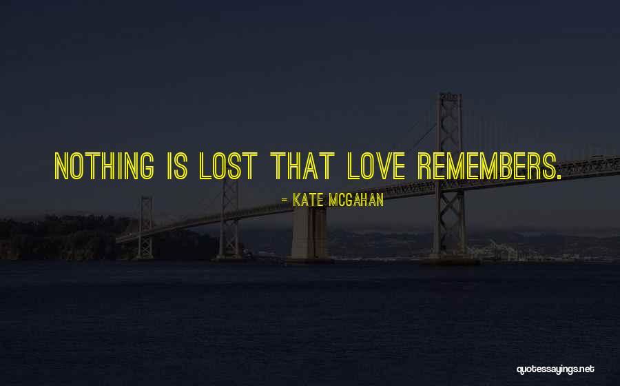 Provocatives Quotes By Kate McGahan Provocatives Quotes By Kate McGahan