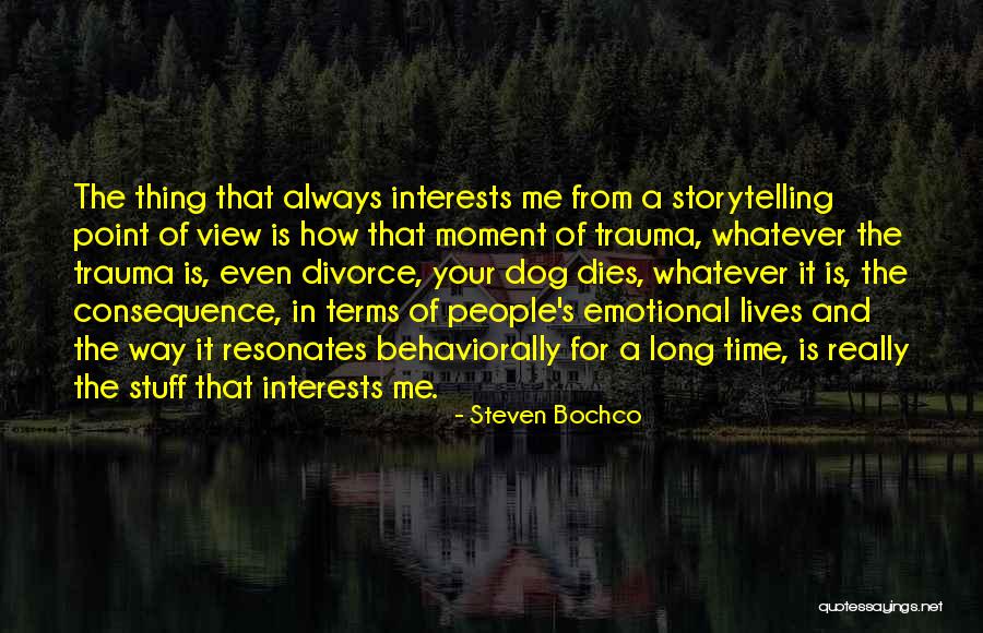 Provocazione Movie Quotes By Steven Bochco Provocazione Movie Quotes By Steven Bochco
