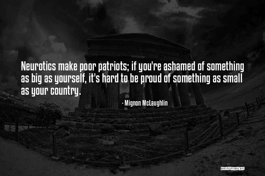 Provokator Quotes By Mignon McLaughlin Provokator Quotes By Mignon McLaughlin