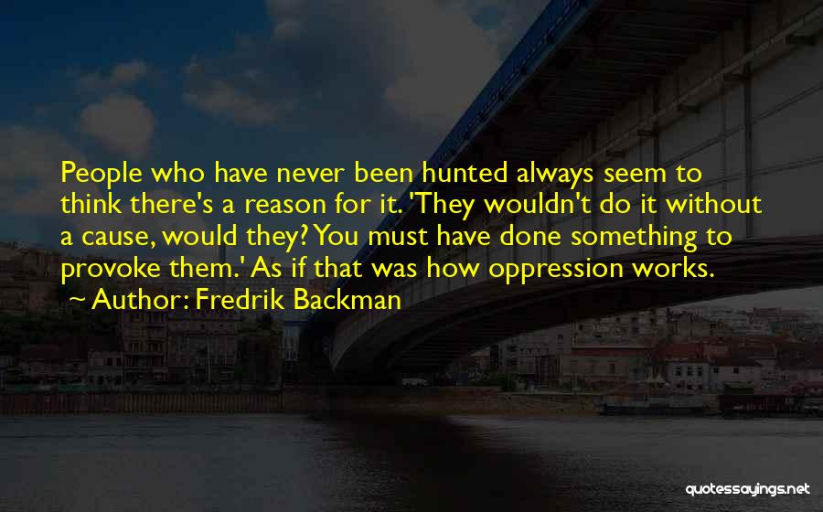 Provoke Quotes By Fredrik Backman