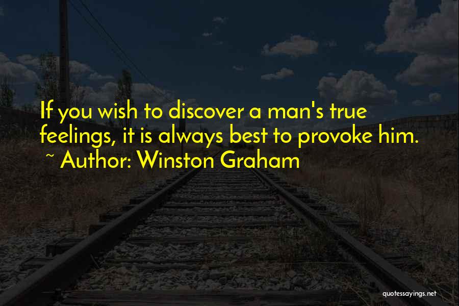 Provoke Quotes By Winston Graham