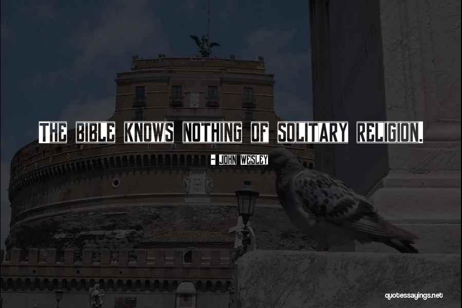 Provoke Thought Quotes By John Wesley Provoke Thought Quotes By John Wesley