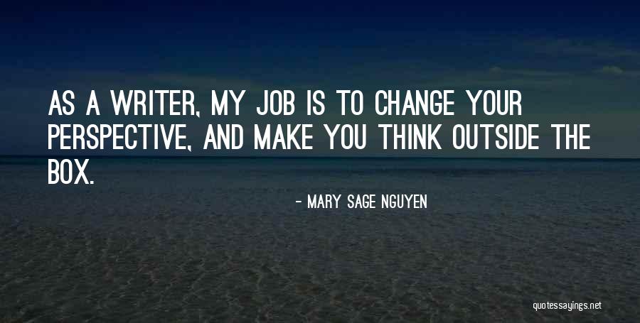 Provoke You Quotes By Mary Sage Nguyen Provoke You Quotes By Mary Sage Nguyen