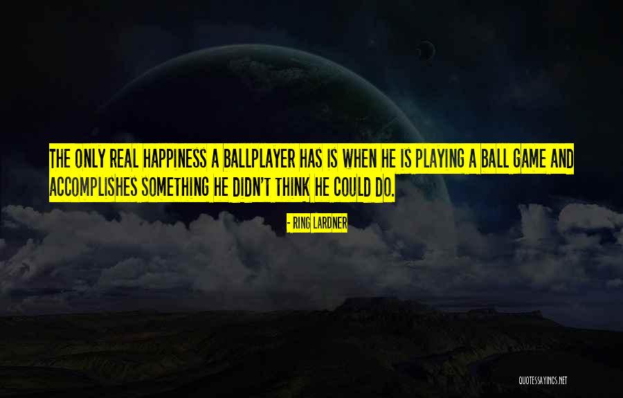 Provoker Magazine Quotes By Ring Lardner Provoker Magazine Quotes By Ring Lardner