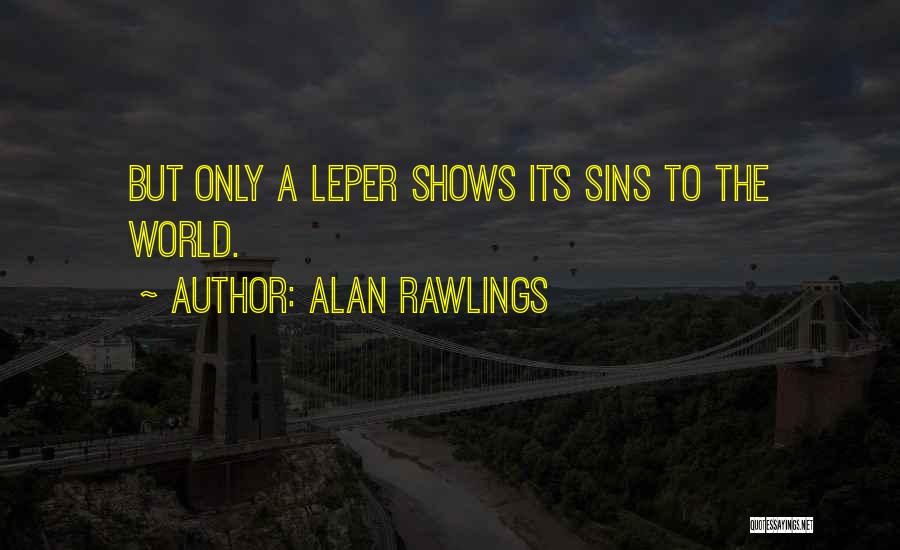 Provoking Quotes By Alan Rawlings