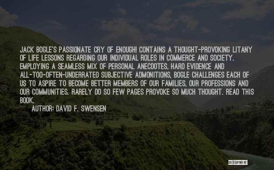 Provoking Quotes By David F. Swensen