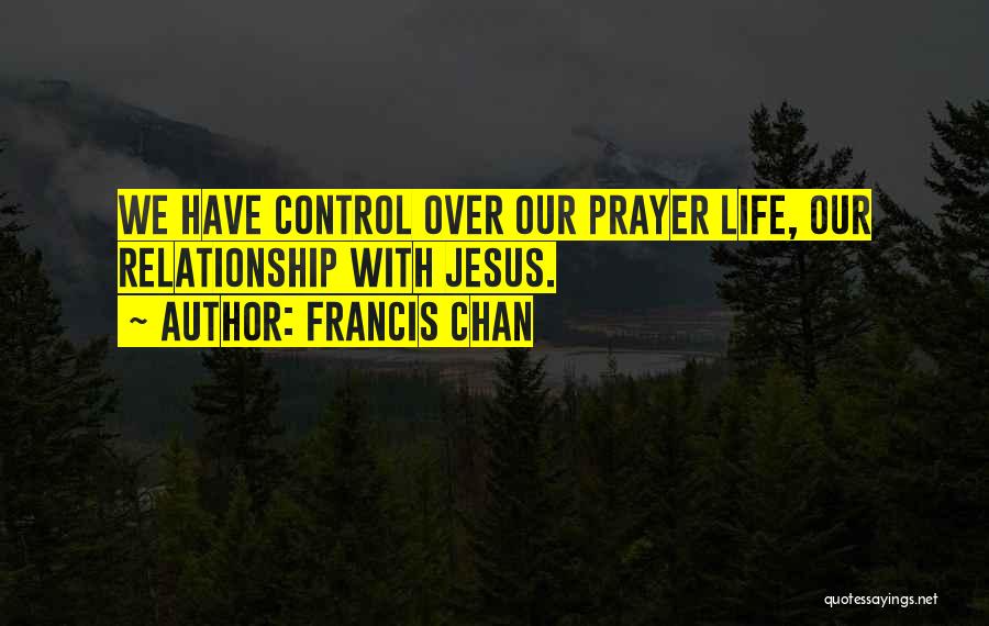 Provoking Quotes By Francis Chan