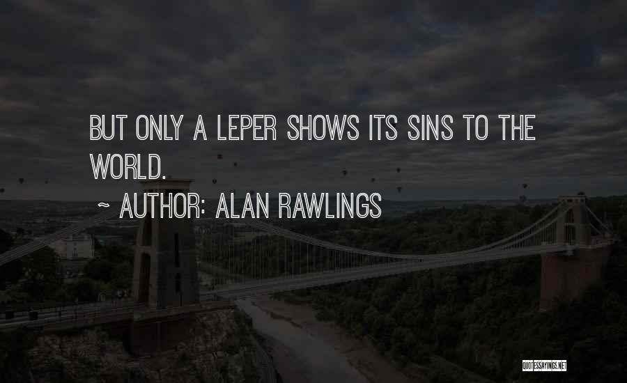 Provoking Thought Quotes By Alan Rawlings