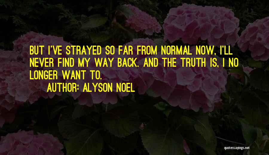 Provoking Thought Quotes By Alyson Noel