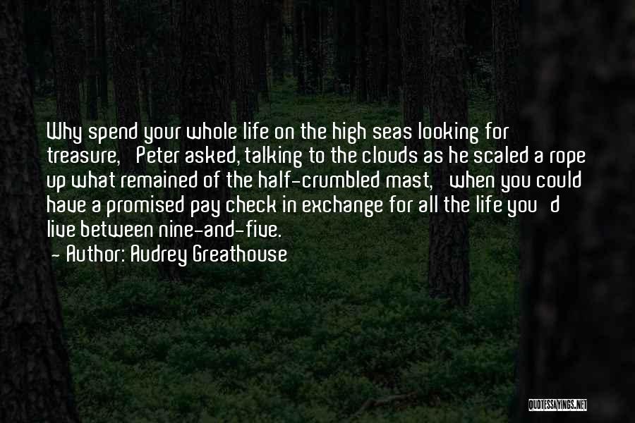 Provoking Thought Quotes By Audrey Greathouse