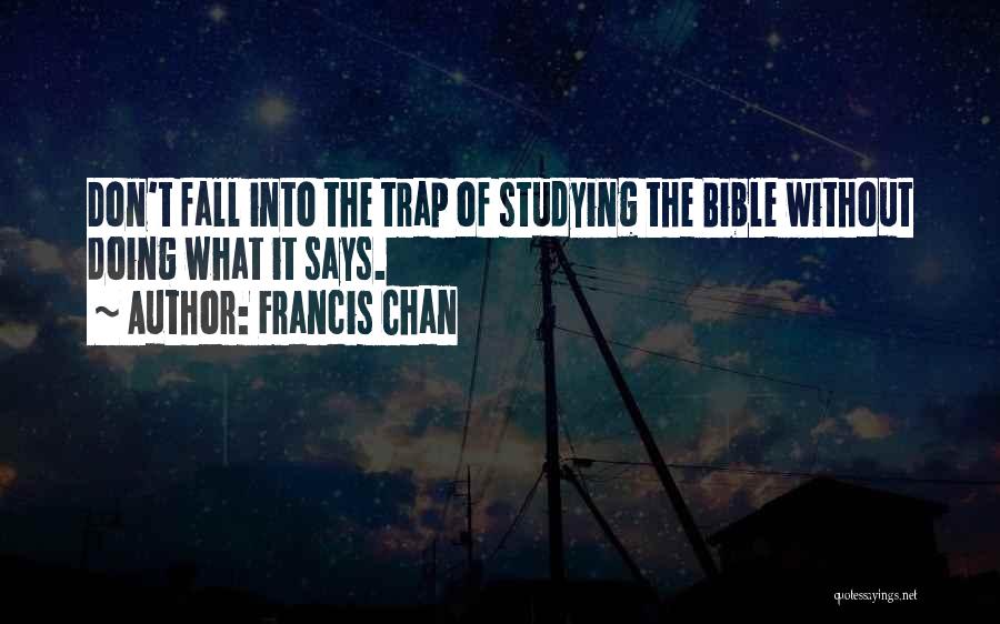 Provoking Thought Quotes By Francis Chan