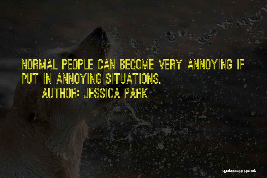 Provoking Thought Quotes By Jessica Park