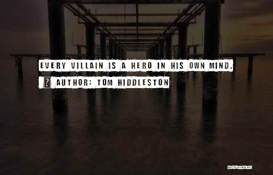 Provoking Thought Quotes By Tom Hiddleston