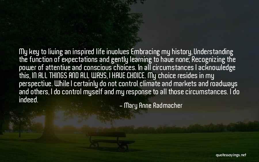 Provoost Park Quotes By Mary Anne Radmacher Provoost Park Quotes By Mary Anne Radmacher