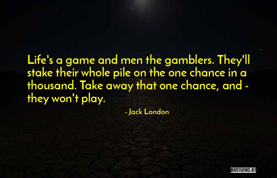 Provoquer En Quotes By Jack London Provoquer En Quotes By Jack London