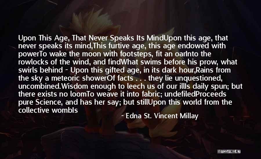 Prow Quotes By Edna St. Vincent Millay Prow Quotes By Edna St. Vincent Millay