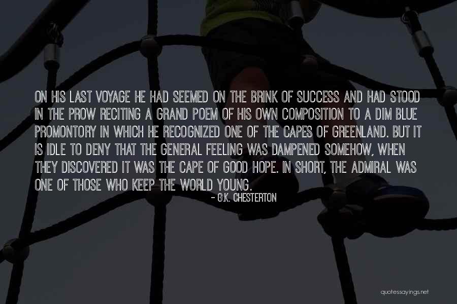 Prow Quotes By G.K. Chesterton Prow Quotes By G.K. Chesterton